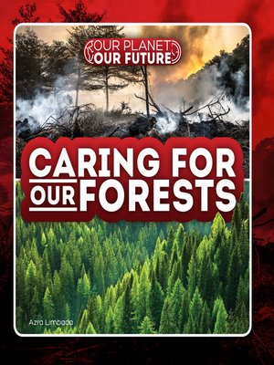 cover image of Caring for Our Forests